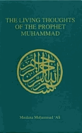 Living Thoughts of the Prophet Muhammad