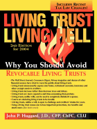 Living Trust Living Hell