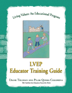 Living Values, an Educational Program: Educator Training Guide