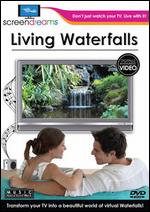 Living Waterfalls - Stephen D. Spivak