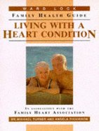 Living with a Heart Condition
