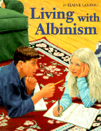 Living with Albinism