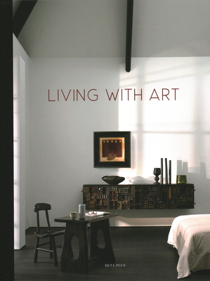 Living with Art - Pauwels, Wim (Editor)