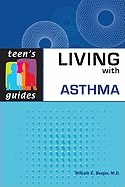 Living with Asthma - Berger, William E