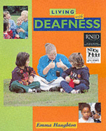 Living with Deafness