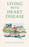 Living with heart disease