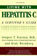 Living With Hepatitis C: Survivor's Guide