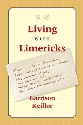 Living with Limericks - Keillor, Garrison