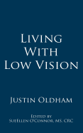 Living With Low Vision