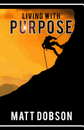 Living with Purpose