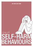 Living with Self Harm Behaviours