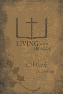 Living with the Book: Mark