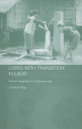 Living with Transition in Laos: Market Intergration in Southeast Asia