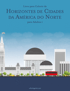 Livro para Colorir de Horizontes de Cidades da Amrica do Norte para Adultos 1