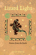 Lizard Light: Poems from the Earth