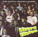 Lizard Vision - Austin Lounge Lizards