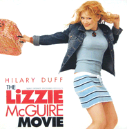 Lizzie McGuire Movie - Various Artists, and Duff, Hilary