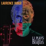 LJ Plays the Beatles, Vol. 2