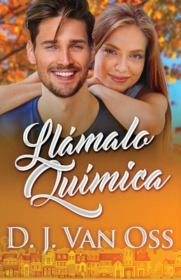 Llmalo Qumica - Van Oss, D J, and Rivas, Daviana (Translated by)