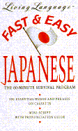 LL Fast & Easy Japanese: The 60-Minute Survival Program