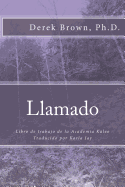 Llamado: Libro de trabajo de la Academia Kaleo