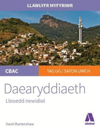 Llawlyfr Myfyriwr Safon Uwch Cbac: Daearyddiaeth - Lleoedd Newidiol