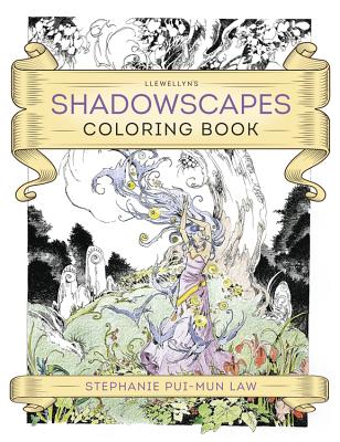 Llewellyn's Shadowscapes Coloring Book - Law, Stephanie Pui-Mun