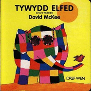 Llyfrau Bordyn Elfed: Tywydd Elfed / Elfed's Weather
