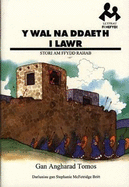 Llyfrau Fi Hefyd: Wal Na Ddaeth i Lawr, Y - Stori am Ffydd Rahab