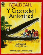 Llyfrau Lloerig: Crocodeil Anferthol, Y