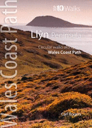 Llyn Peninsula: Circular Walks Along the Wales Coast Path