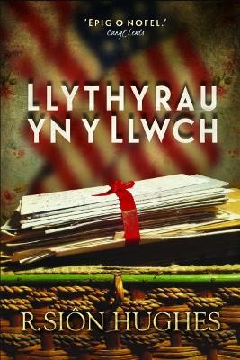 Llythyrau yn y Llwch - Hughes, Si?n