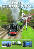 LNER Steam Revival