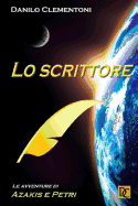 Lo scrittore: Le avventure di Azakis e Petri