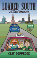 Loaded South: A Taxi Memoir