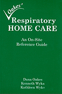 Loakes' Respiratory Home Care: An On-Site Reference Guide