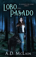 Lobo Del Pasado