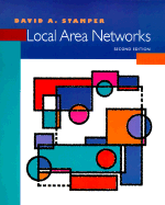 Local Area Networks - Stamper, David A