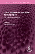 Local Authorities and New Technologies: The European Dimension