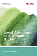 Local Autonomy as a Human Right: The Quest for Local Self-Rule
