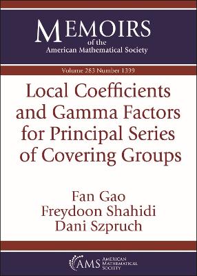 Local Coefficients and Gamma Factors for Principal Series of Covering Groups - Gao, Fan, and Shahidi, Freydoon, and Szpruch, Dani