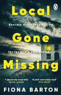 Local Gone Missing: The new, completely gripping must-read crime thriller for 2023