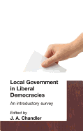 Local Government in Liberal Democracies: An Introductory Survey