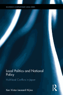 Local Politics and National Policy: Multi-level Conflicts in Japan and Beyond