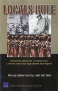 Local Rule: Historical Lessons for Creating Local Defense Forces
