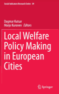 Local Welfare Policy Making in European Cities