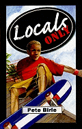 Locals Only