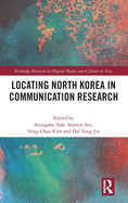 Locating North Korea in Communication Research