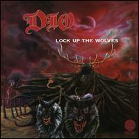 Lock Up the Wolves - Dio