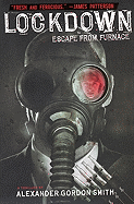 Lockdown: Escape from Furnace